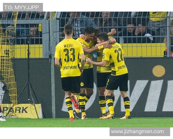 意甲激战：多特蒙德完胜切尔西3-0精彩瞬间回顾与集锦分析